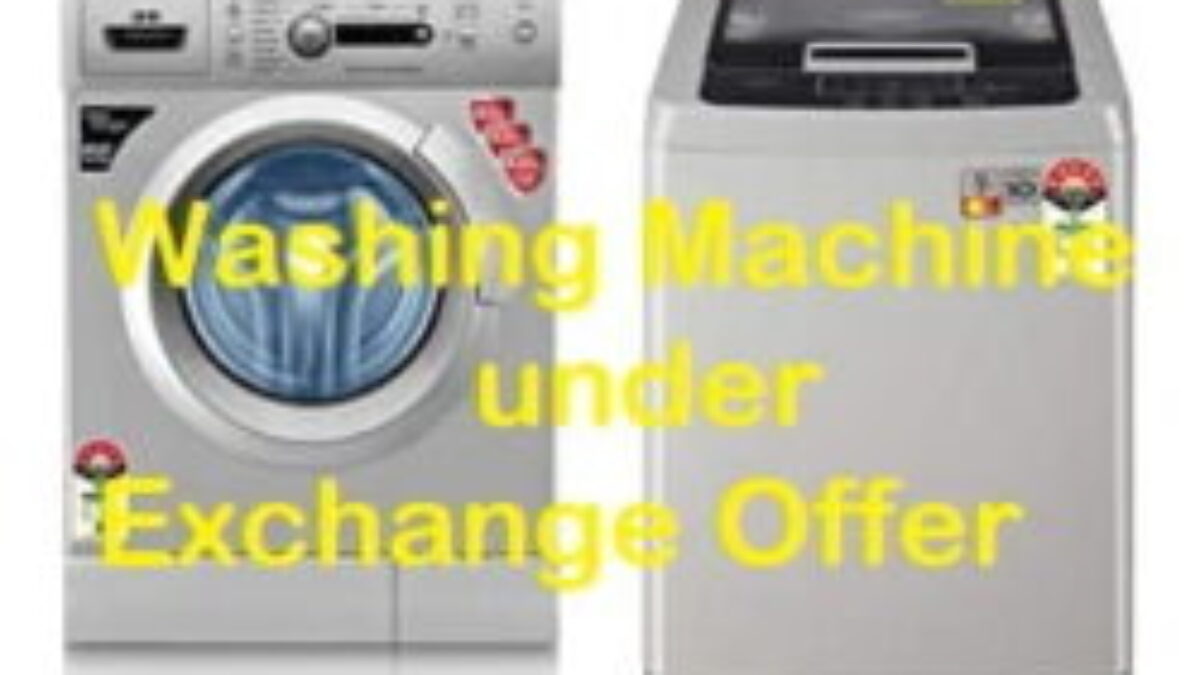 exchange offer on washing machine