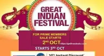 Amazon Great Indian Festival: Deep Discounted Deals & Offers+10% Extra off with HDFC Debit/Credit Card