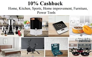 Get 10% Cashback on Purchase of Home, Kitchen, Sports, Home improvement, Furniture, Power Tools Category @ Amazon