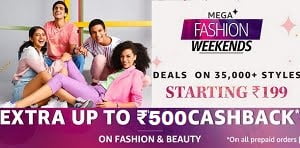 Amazon Mega Fashion Weekend Sale: Up to 80% Discount on Men’s / Women’s Fashion & Beauty + Rs.500 Cashback