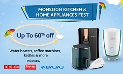 Amazon Monsoon Fest Offer – Home & Kitchen Appliances up to 60% off + Up to Rs.5250 Extra Off with HDFC Debit /Credit Card EMI
